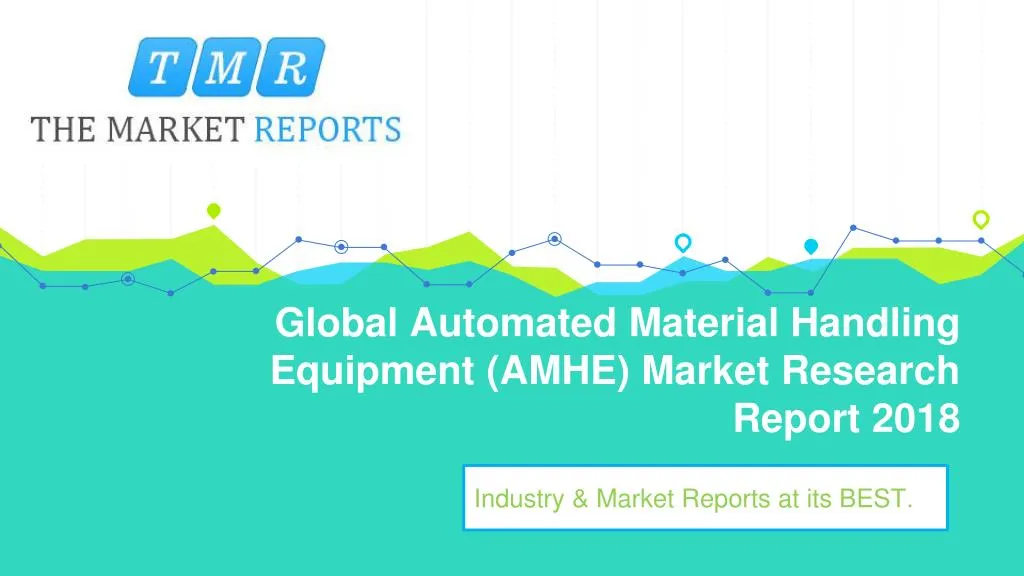global automated material handling equipment amhe market research report 2018