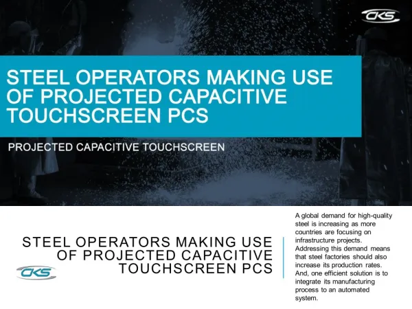 Steel Operators Making Use of Projected Capacitive Touchscreen PCs