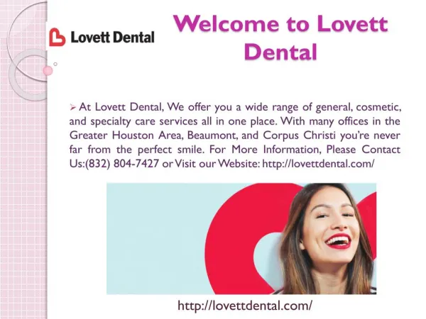 Best General and Cosmetic Dentistry Services in Houston,TX
