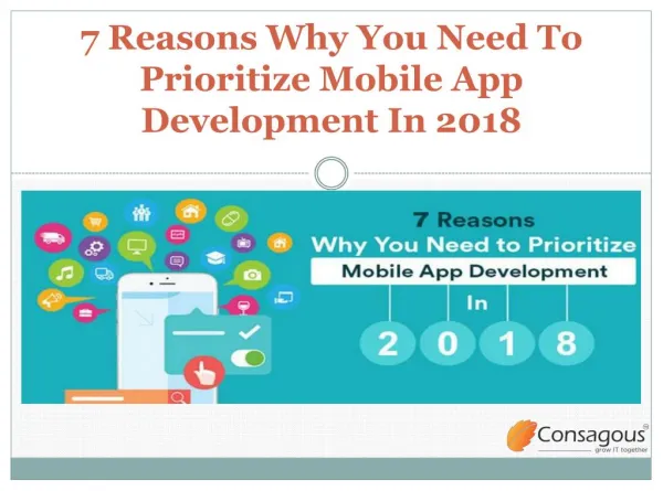 7 Reasons Why You Need To Prioritize Mobile App Development In 2018