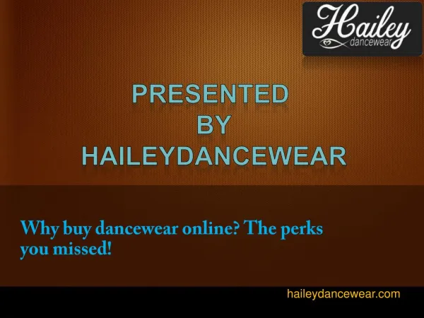 Why buy dancewear online? The perks you missed!