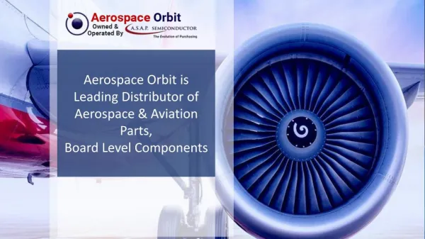 Aerospace Orbit Leader in Aerospace Parts