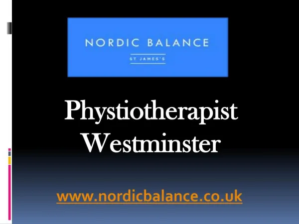 Phystiotherapist Westminster - NordicBalance