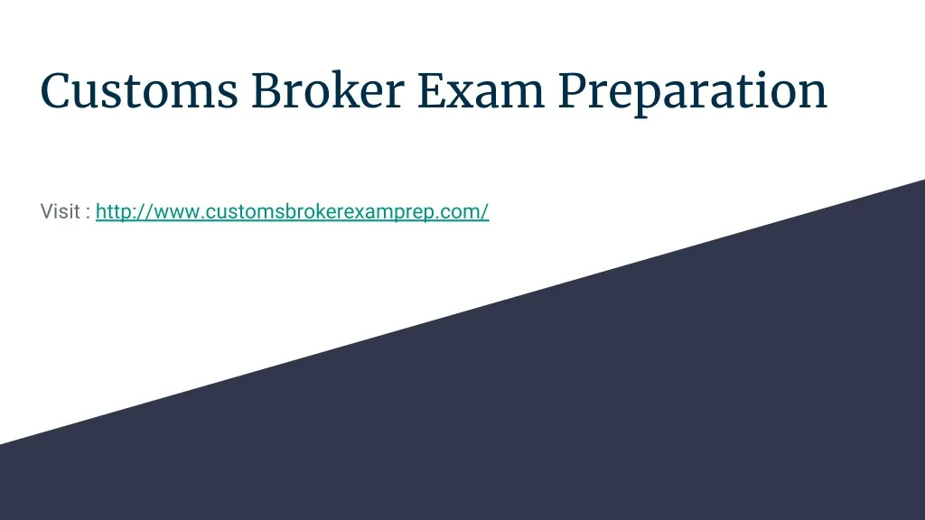 customs broker exam preparation