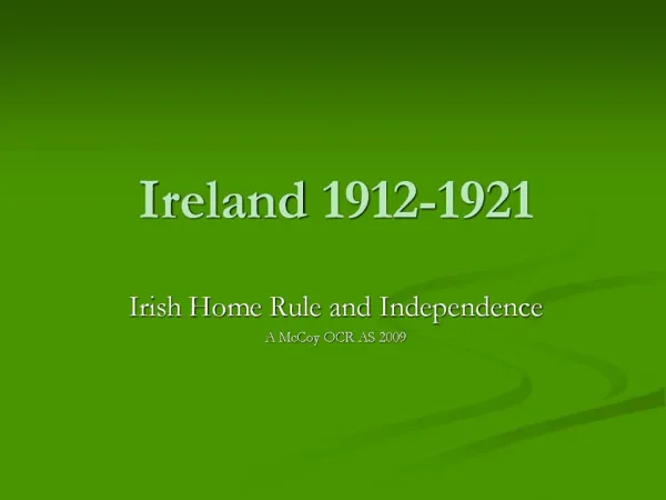 Ireland 1912-1921