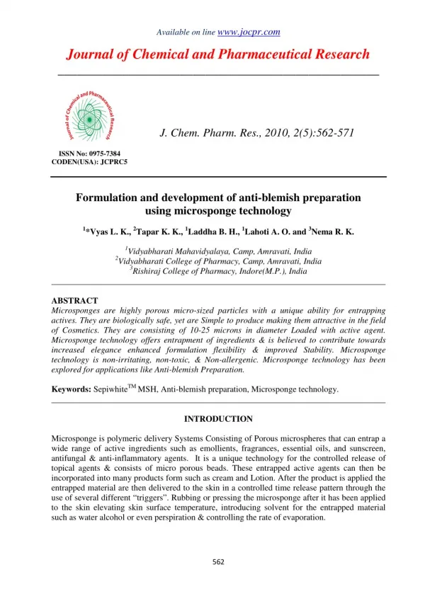 Formulation and development of anti-blemish preparation using microsponge technology