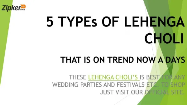 5 Types of Lehenga Choli's That is On Trend Now A Days