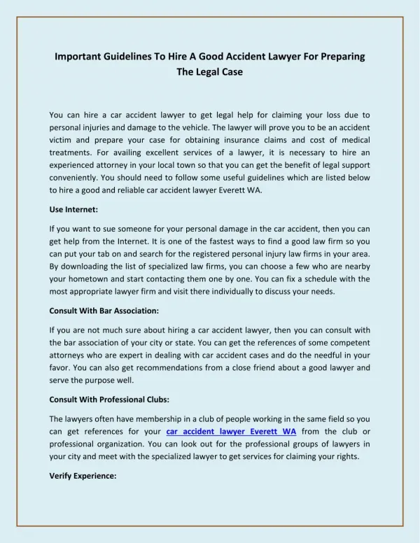 Important Guidelines To Hire A Good Accident Lawyer For Preparing The Legal Case