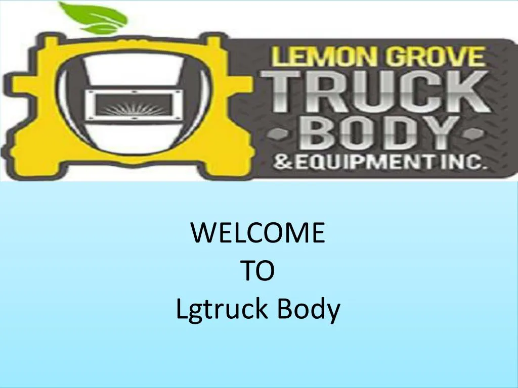 welcome to lgtruck body