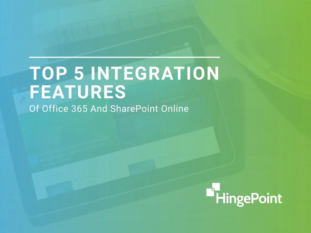 top 5 integration features of office