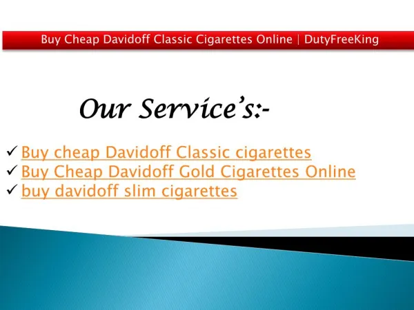 Buy Cheap Davidoff Classic Cigarettes Online | DutyFreeKing