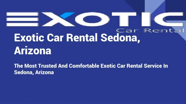 Exotic Car Rental Sedona, Arizona