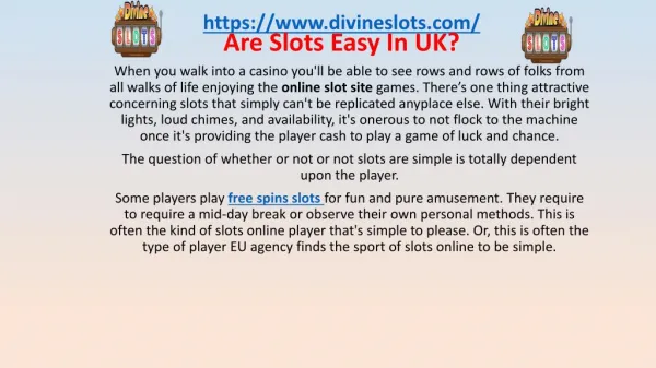 Are Slots Easy In UK?