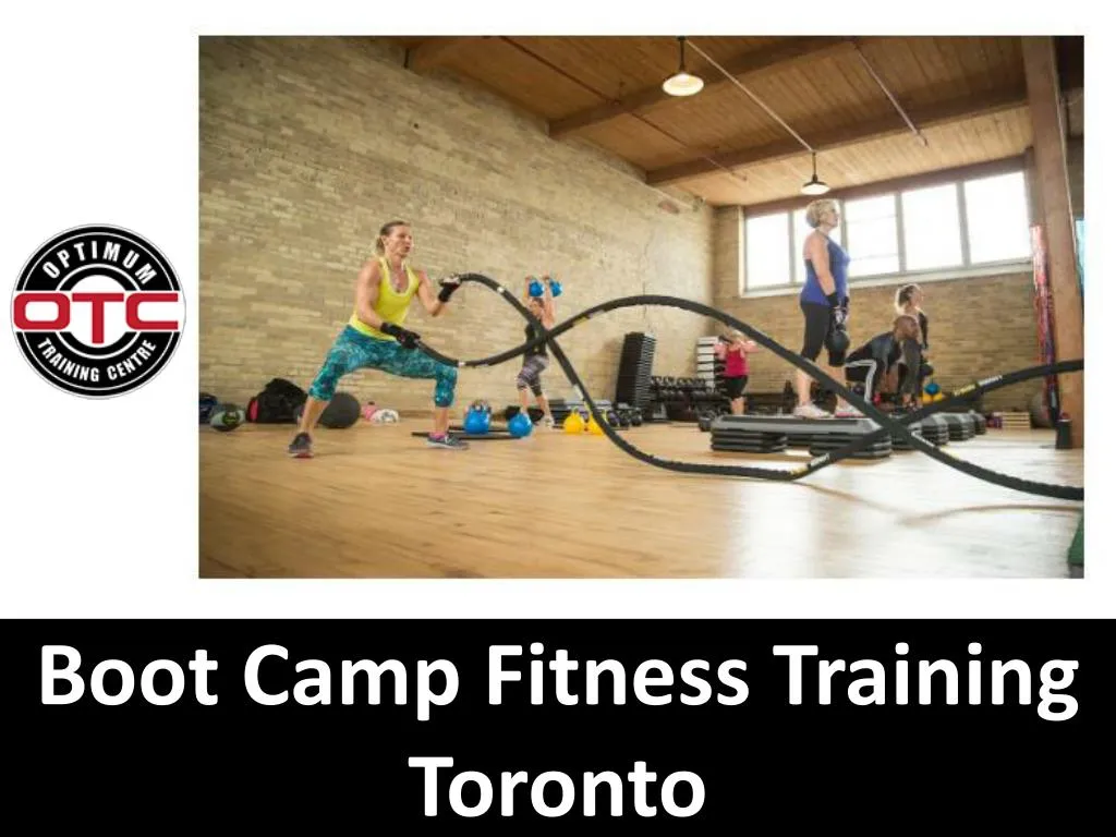 boot camp fitness training toronto