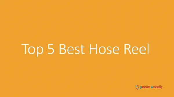 Top 5 Best Hose Reel