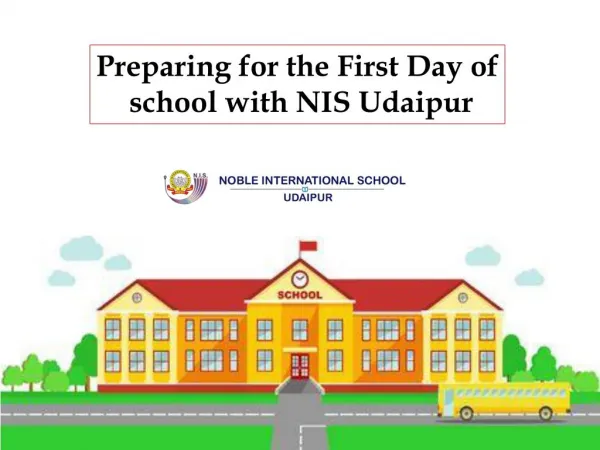 Preparing for the First Day of school with NIS Udaipur