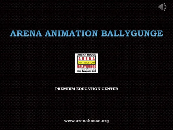 Animation Certification Courses in Kolkata - Arena Animation Ballygunge