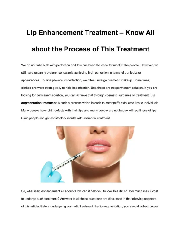 Lip Enhancement Treatment Know All about the Process of This Treatment