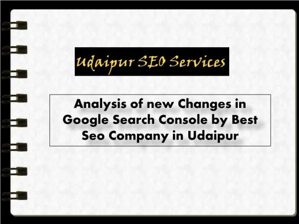 Analysis of new Changes in Google Search Console by Best Seo Company in Udaipur