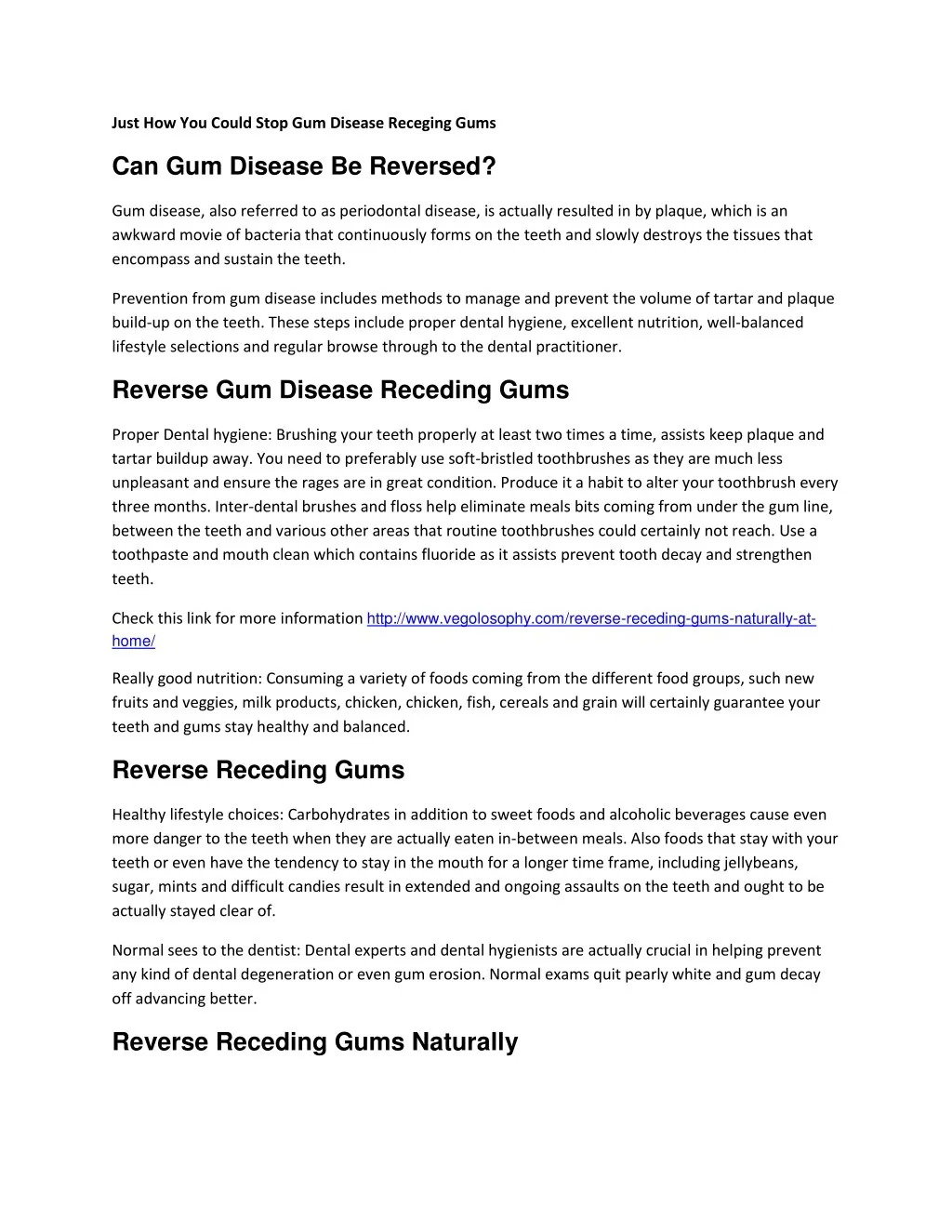 just how you could stop gum disease receging gums