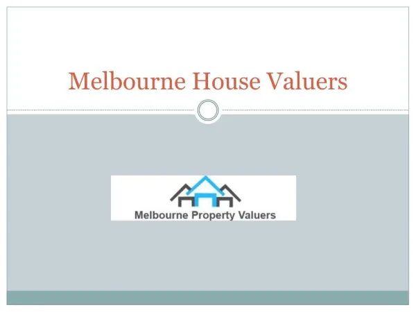 Melbourne House Valuers