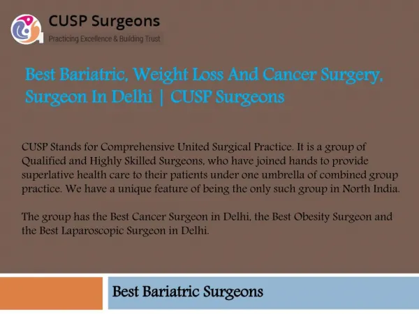 Best Bariatric, Weight Loss and Cancer Surgery, Surgeon in Delhi | CUSP Surgeons