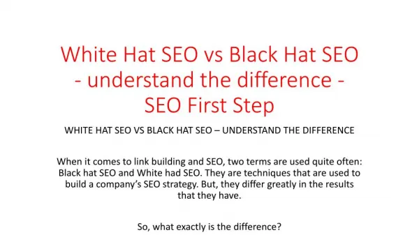 White Hat SEO vs Black Hat SEO - understand the difference - SEO First Step