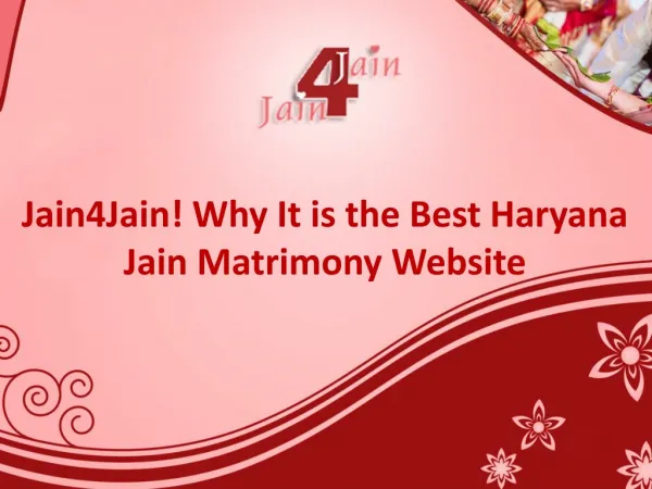 Jain4Jain! Why It Is the Best Haryana Jain Matrimony Website