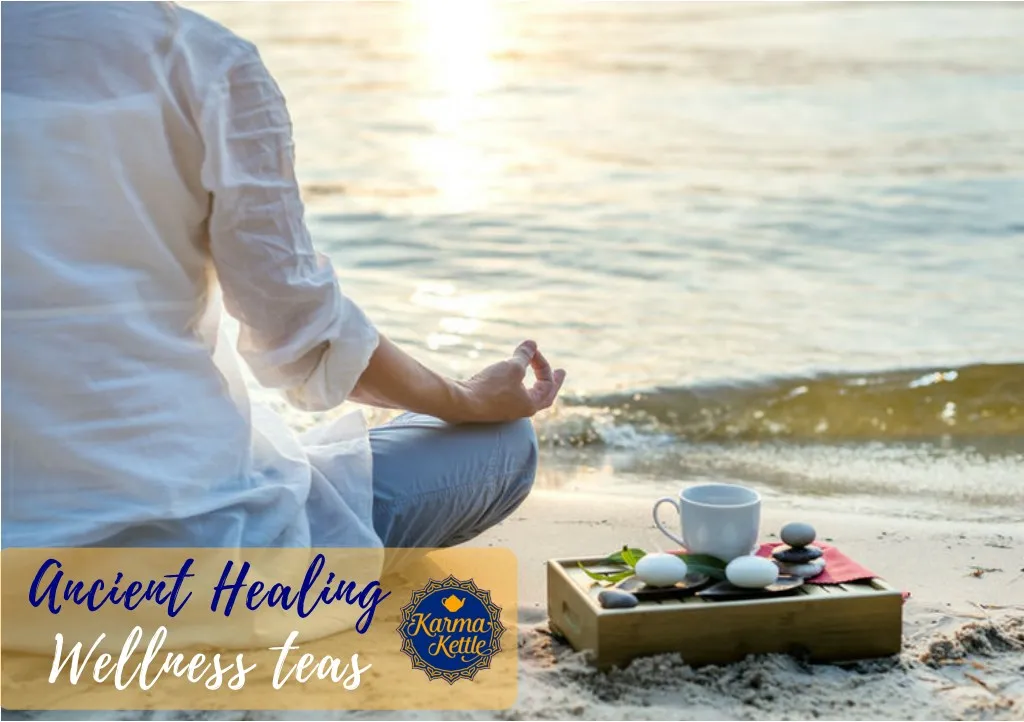 ancient healing wellness teas