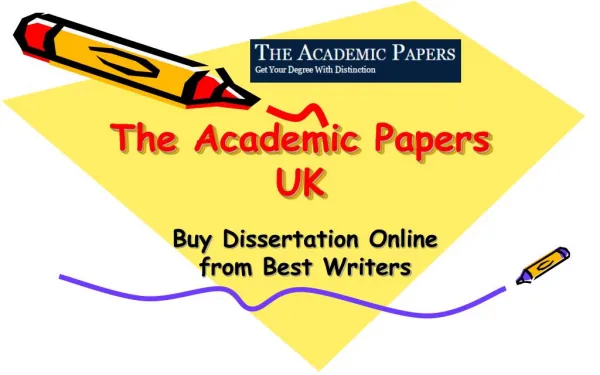 The Academic Papers UK - Buy Dissertation Online from Best Writers