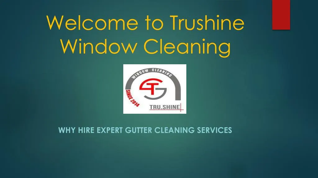 welcome to trushine window cleaning