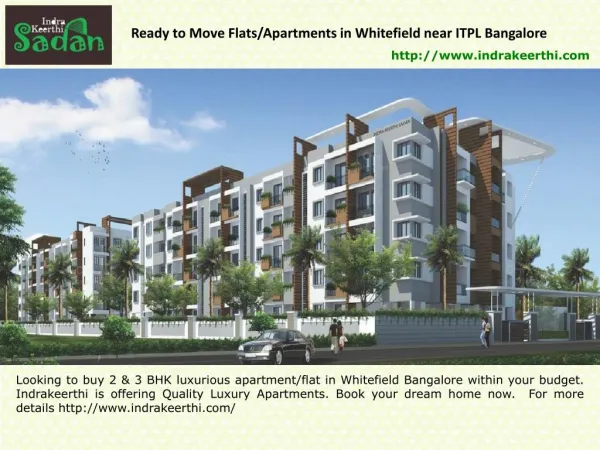 Residential Apartments/Flats for sale in whitefield near ITPL bangalore-Indrakeerthi