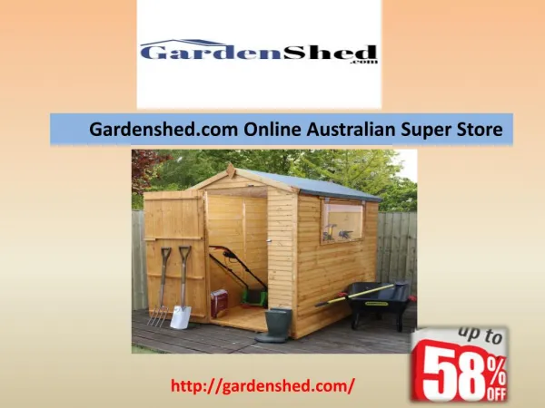 Australian Made Garden Sheds, Timber Sheds, Absco Sheds Online.