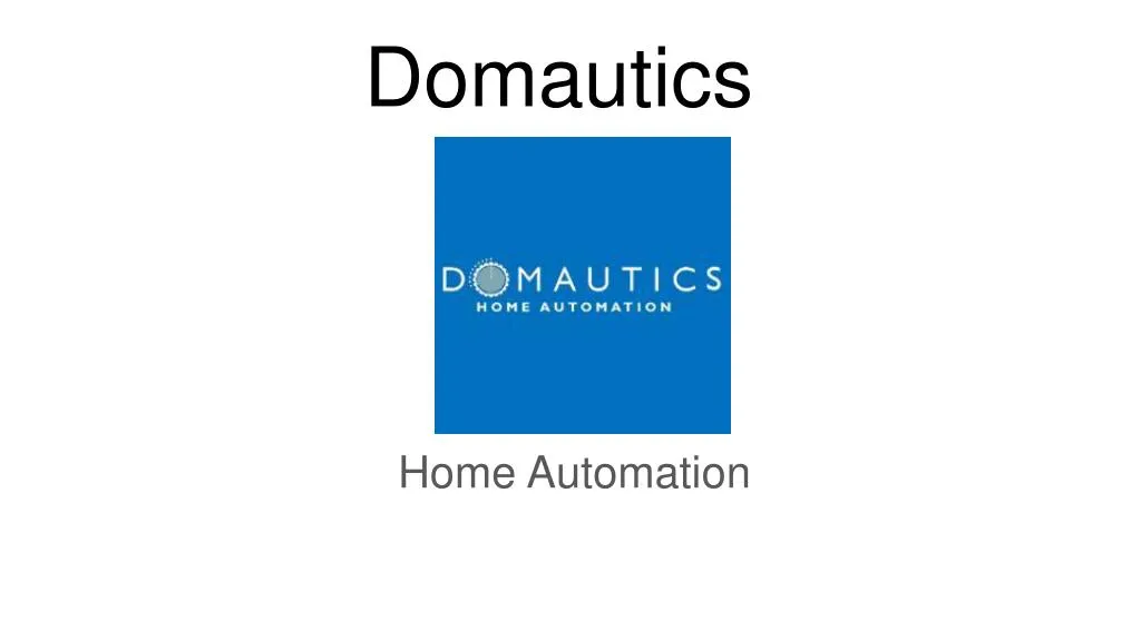 domautics