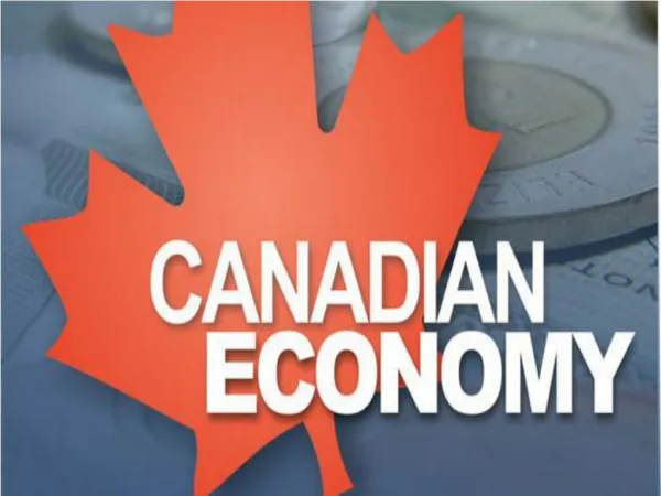 Economy in Canada - Canada Immigration Consultants