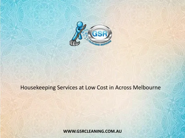 Housekeeping Services at Low Cost in Across Melbourne