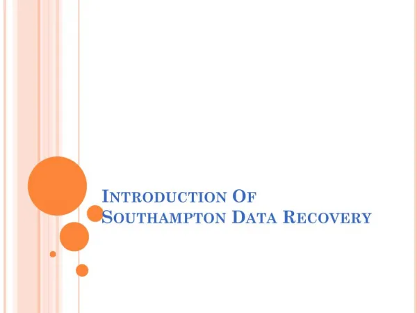 Introduction of Southampton data recovery