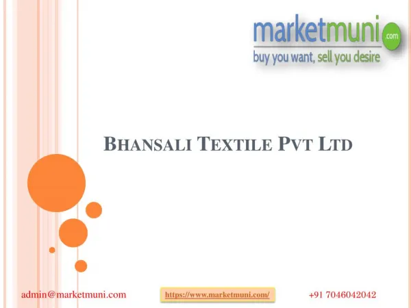Bhansali textile pvt ltd - Marketmuni