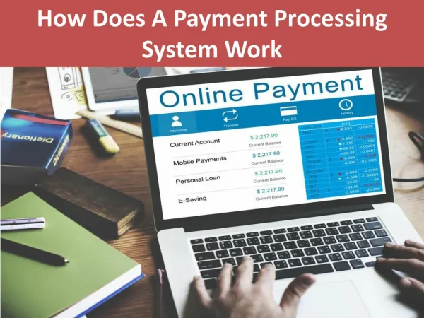 How Does A payment processing Works