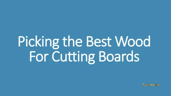 Picking the Best Wood For Cutting Boards
