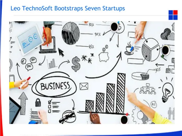 Leo TechnoSoft Bootstraps Seven Startups