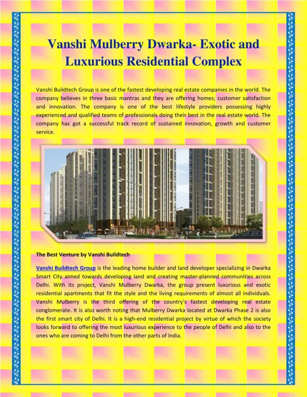 Vanshi Mulberry Dwarka- Exotic and Luxurious Residential Complex