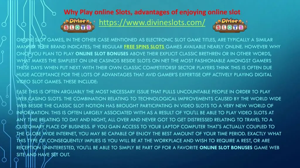 why play online slots advantages of enjoying