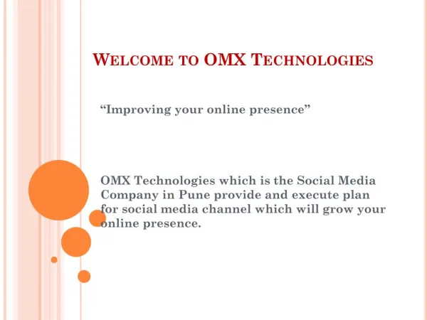 Social Media Company In Pune | Social Media Marketing Company In Pune | OMX Technologies