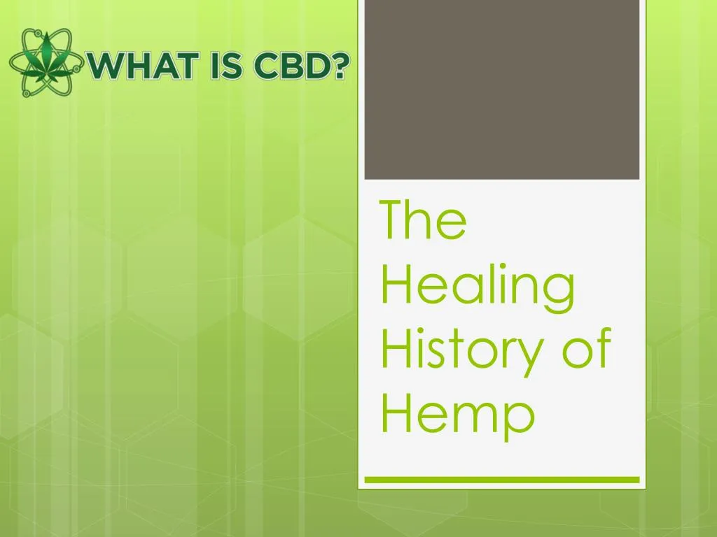 the healing history of hemp