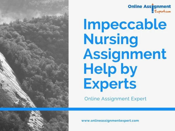 Impeccable Nursing Assignment Help by Experts