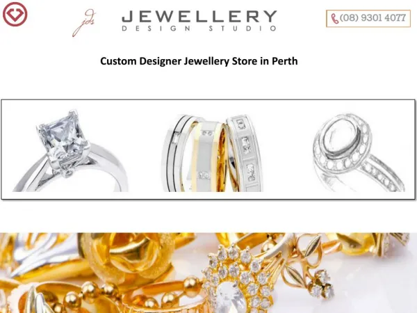 Custom Designer Jewellery Store in Perth