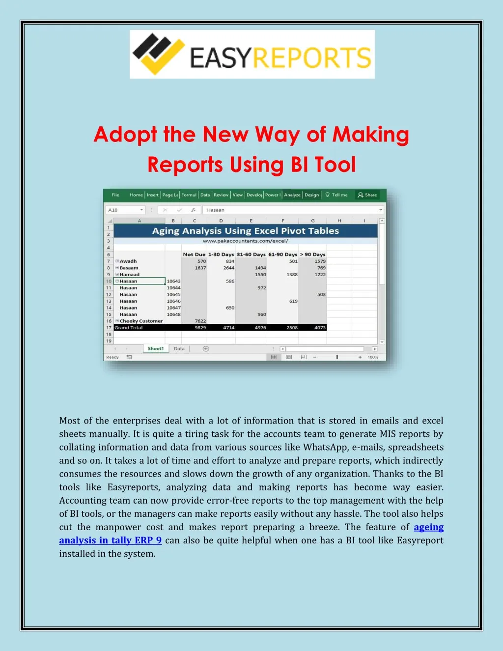 adopt the new way of making reports using bi tool