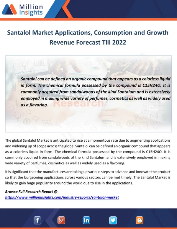 Santalol Market Applications, Consumption and Growth Revenue Forecast Till 2022