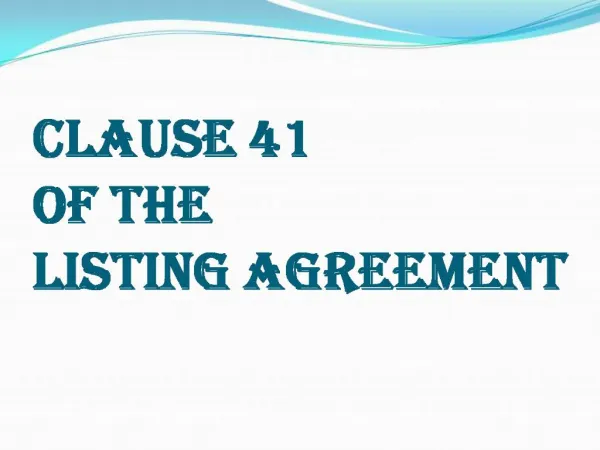CLAUSE 41 OF THE LISTING AGREEMENT